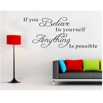 If  You Believe in Yourself  Wall Quote Sticker